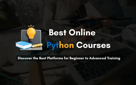 Best Online Platforms for Python Training | Courses, Benefits, and Reviews