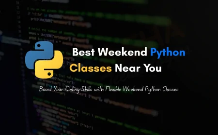 Best Weekend Python Classes Near Me in Pune | Flexible Learning for Career Growt
