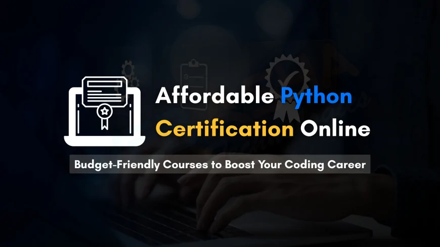 Affordable Python Certification Programs Online | Python Institute in Pune