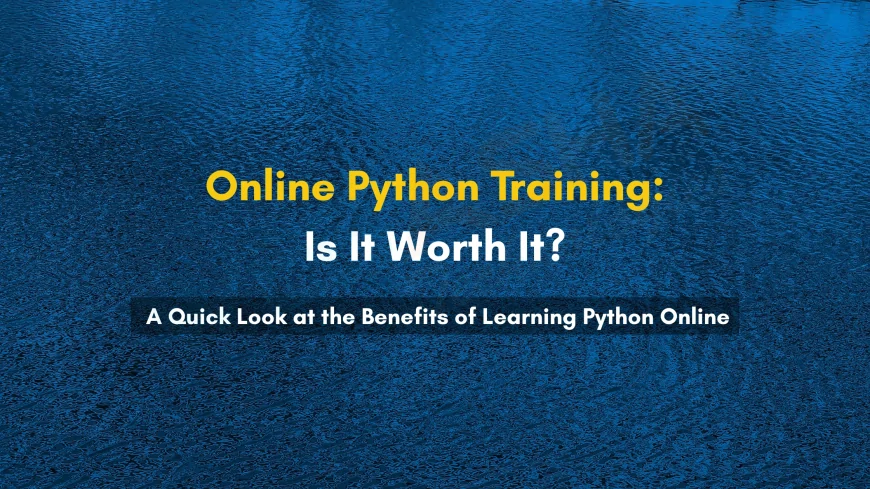 Is Online Python Training Effective? | Learn with Python Institute in Pune