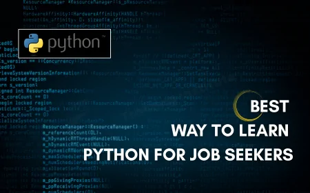 Best Way to Learn Python for Job Seekers | Career-Focused Python Guide