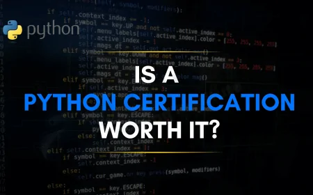 Is It Worth Paying for Python Certification | Pros, Cons & Career Impact