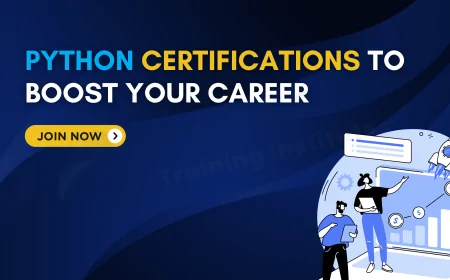 Top Python Certification Exams in 2025 | Boost Your Programming Career with the Right Credential