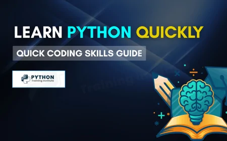 How to Master Python in a Short Time | Fast-Track Your Coding Skills