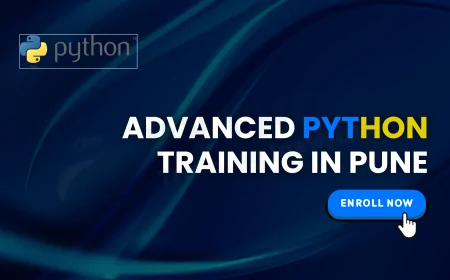 What Is Covered in Advanced Python Training | Complete Guide for Learners in Pune