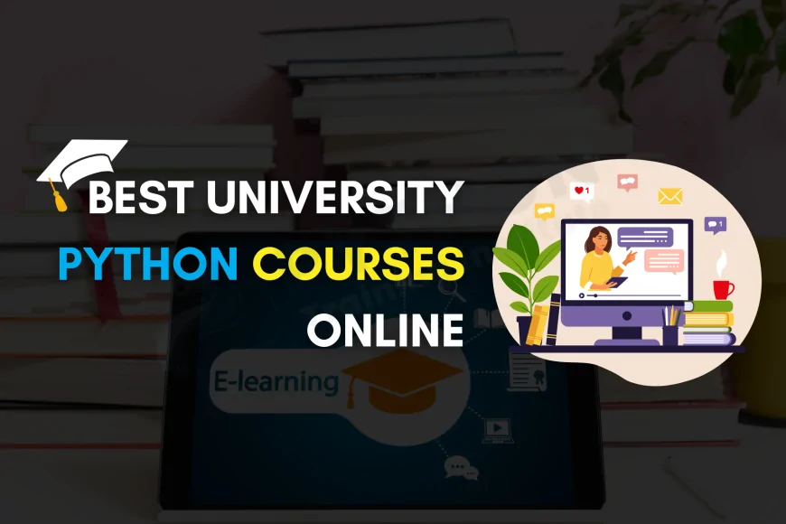 Hom Python Top Online Python Programs Offered by Universities | Your Ultimate ...