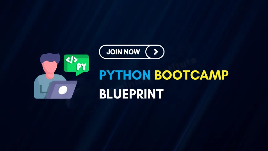 Comprehensive Guide: Topics Covered in Python Bootcamps for Beginners