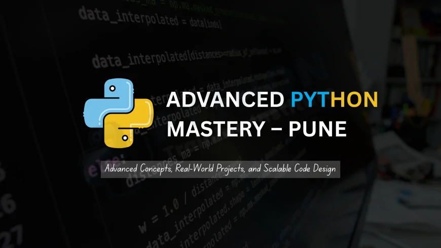 Advanced Python Training Programs for Experienced Developers in Pune