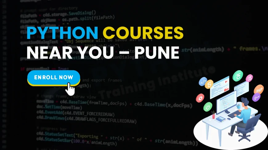 Find the Best Python Classes Near You in Pune | Top Training Institutes & Courses