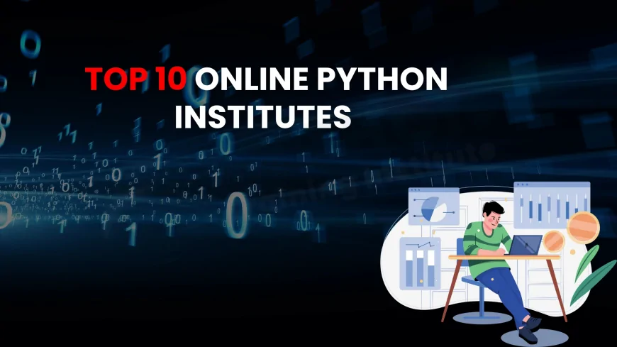 Top 10 Best Online Python Training Institutes in Pune for Career Growth 2025.