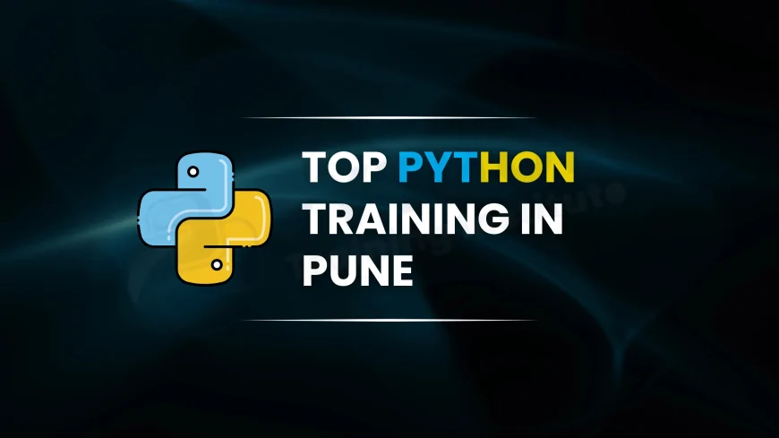 Best Intensive Python Training Programs in Pune | Learn Fast & Get Job-Ready