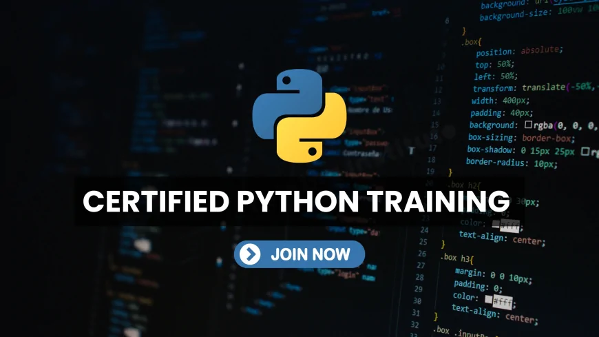 Certified Python Training Centers in Pune |  Comprehensive Guide to Learning Python for Career Growth