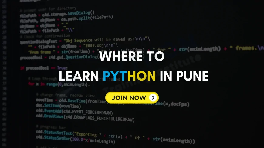 Where to Learn Python Coding in Pune | Best Training Options for Beginners and Professionals