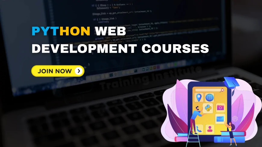 Learn Python for Web Development in Pune |  Best Training Programs & Career Guide