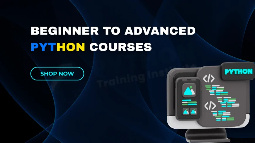 Beginner to Advanced Python Courses in Pune | Complete Training Guide 2025