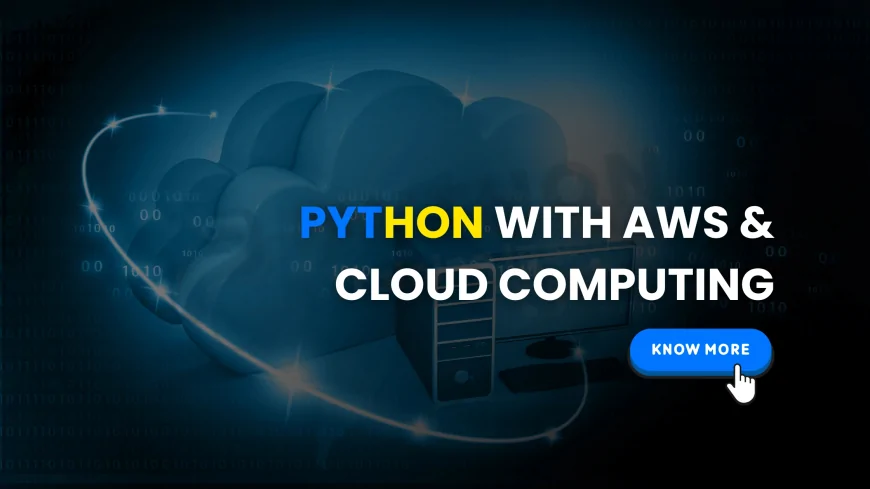 Best Python Training with AWS and Cloud Computing in Pune | Hands-On Cloud Certification Course 2025