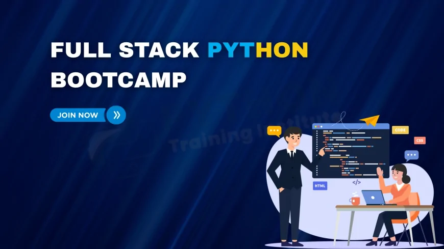 Complete Python Developer Bootcamps in Pune |  Full Stack & Backend Training