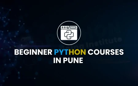 Beginner-Friendly Python Institutes in Pune  | Python Programming for Absolute Beginners in Pune