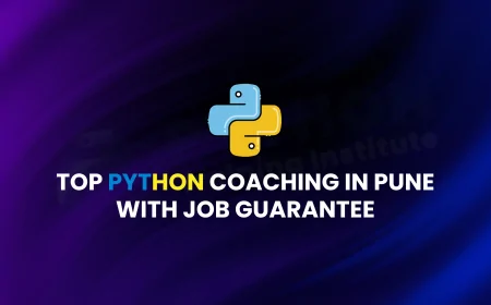 Best Python Coaching for Job Seekers Pune | Python Coaching in Pune for Guaranteed Job Opportunities