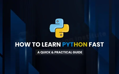 How to Learn Python Fast in Pune | Quick Guide to Learning Python in Pune