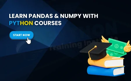 Python Courses Covering Pandas and NumPy in Pune | Learn Pandas and NumPy with Python Courses in Pune