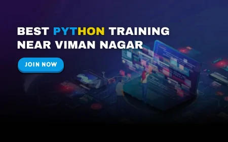 Best Python Training Near Viman Nagar Pune | Top-Rated Python Training Institutes Near Viman Nagar