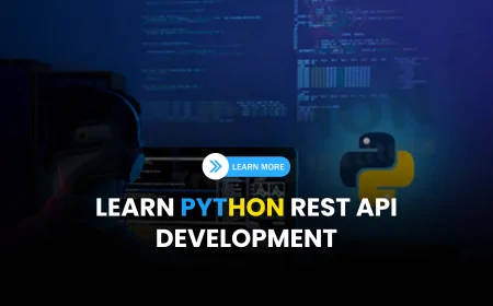 Learn Python REST API Development Course in Pune | Top Python REST API Training Programs in Pune