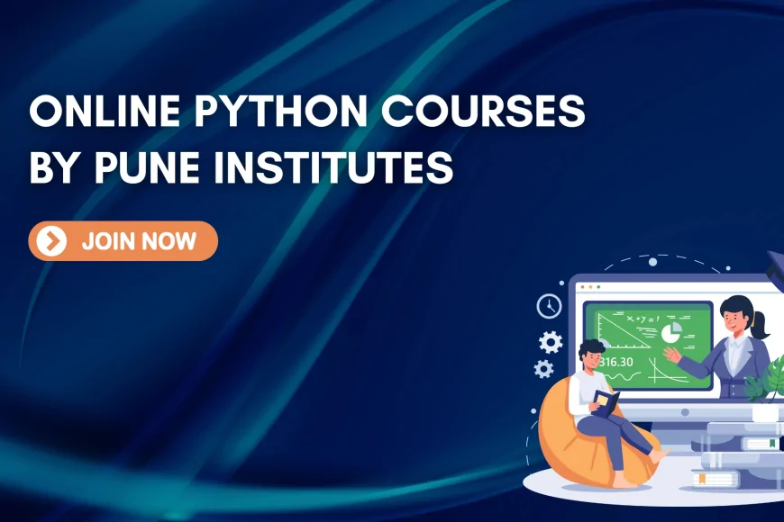 Learn Python Online Through Pune Institutes | Online Python Training ...