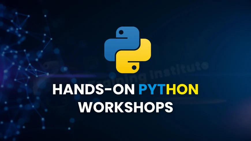 Practical Python Workshops to Attend in Pune | Pune’s Best Python Workshops Focused on Practical Learning