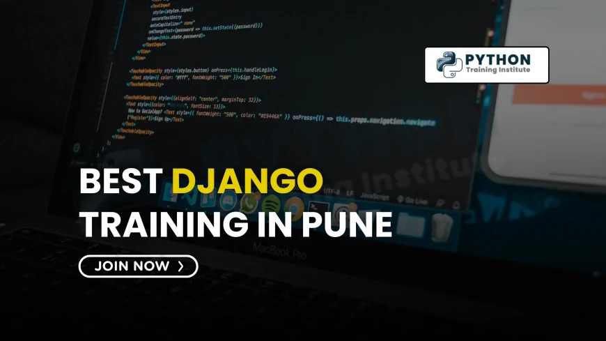 Best Python Django Training Courses in Pune | Python Django Certification Courses in Pune