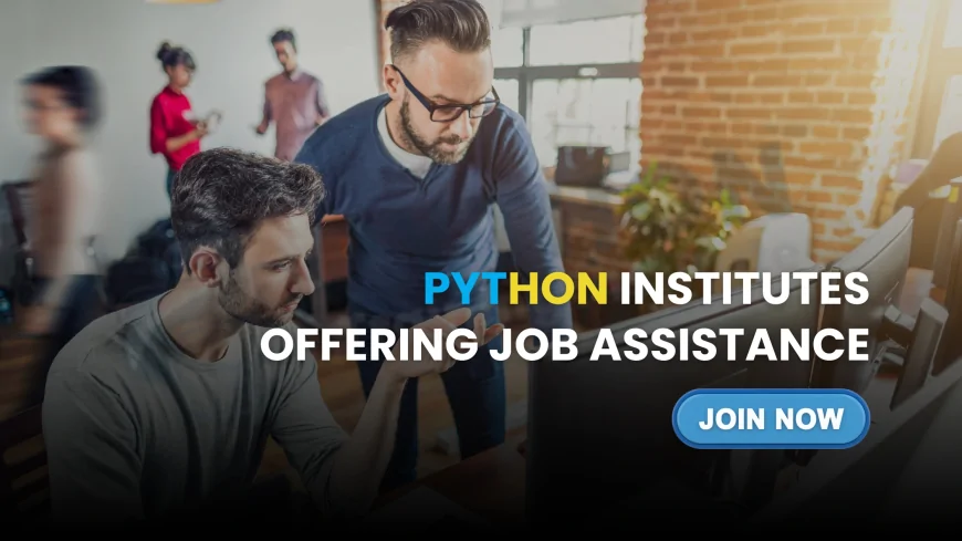 Python Institutes Offering Job Assistance in Pune |  Python Training Institutes Ensuring Job Assistance in Pune