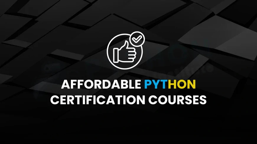 Most Affordable Python Certification in Pune | Affordable Python Courses with Certification in Pune