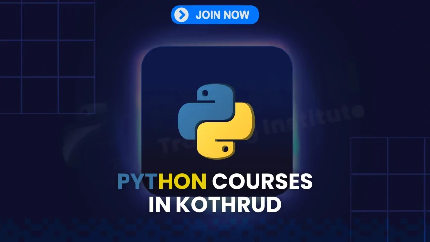 Python Training Courses Available in Kothrud Pune  |  Python Programming Training in Kothrud Pune