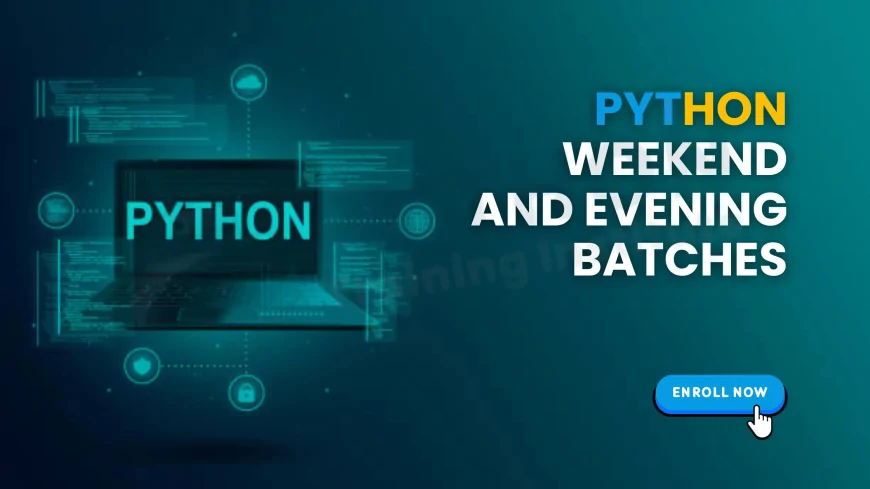 Weekend and Evening Python Classes Pune | Python Weekend and Evening Batch Classes Pune