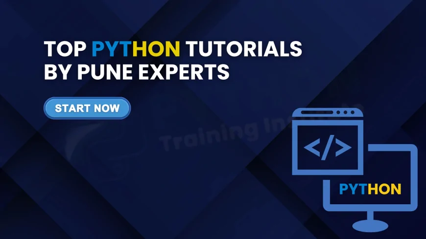 Best Python Tutorials by Pune Trainers | Python Tutorials by Industry Experts in Pune