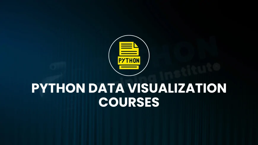Python Data Visualization Courses Pune | Advanced Python Data Visualization Workshops Pune