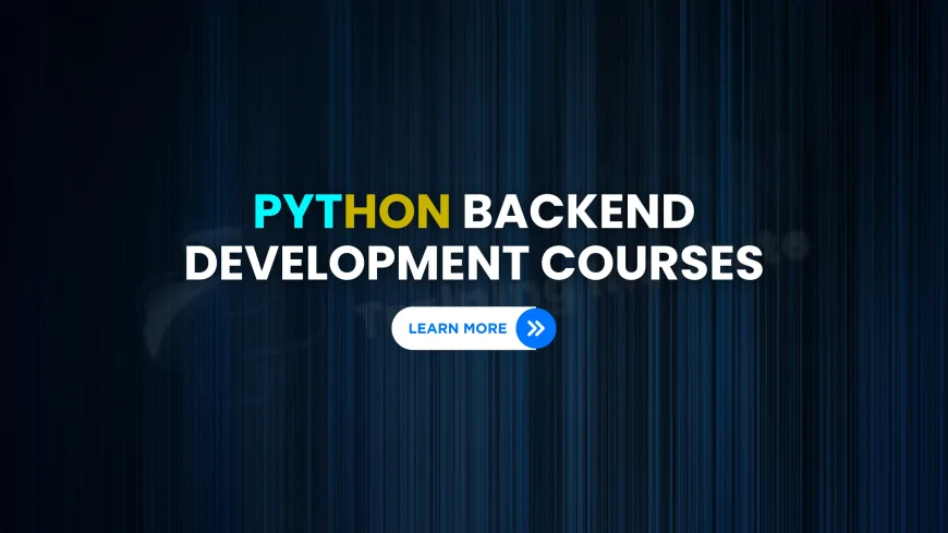 Python Backend Development Courses Pune | Top Python Backend Training Institutes in Pune