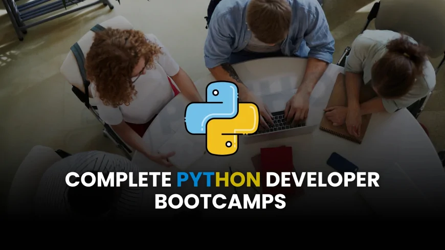 Complete Python Developer Bootcamps Pune | Python Developer Certification Bootcamps Pune