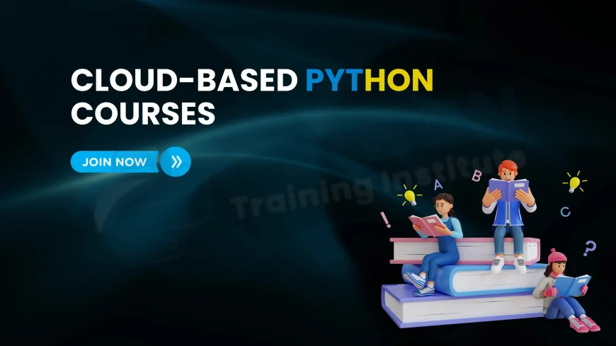 Cloud-Based Python Training Programs Pune | Python Training Courses on Cloud Platforms in Pune