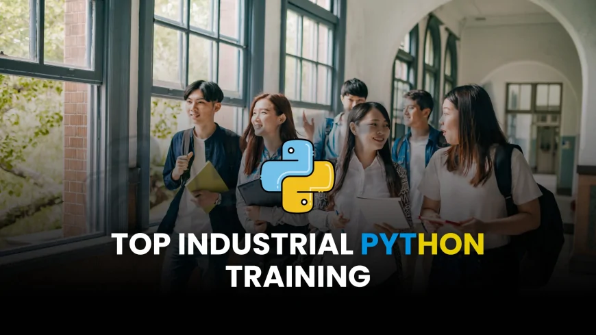 Best Industrial Python Training Programs in Pune | Python Training with Industrial Applications in Pune