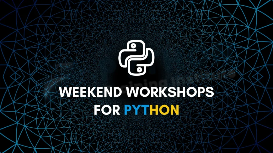 Weekend Workshops for Python Programming Pune | Best Weekend Python Programming Workshops in Pune