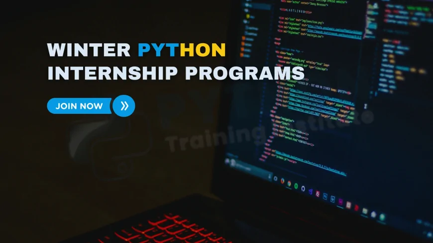 Winter Internship Programs for Python Pune | Python Winter Internship Opportunities in Pune