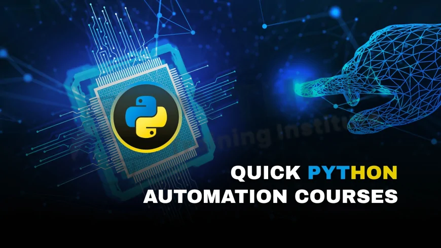Quick Python Automation Learning Courses Pune | Python Scripting & Automation Bootcamps in Pune