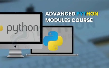 Advanced Python Modules Course Pune | Advanced Python Libraries & Modules Course Pune