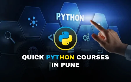 Quick Python Learning Programs in Pune |Learn Python Fast: Top Short Courses in Pune