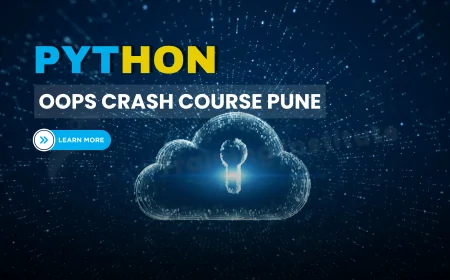 Python OOPs Concepts Crash Course Pune | Python OOPs Training Bootcamp in Pune