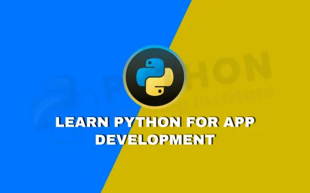 Learn Python for App Development in Pune | Master App Development Using Python in Pune