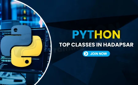 Best Python Classes Near Hadapsar Pune | Top Python Training Institutes in Hadapsar Pune
