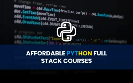 Affordable Python Full Stack Courses in Pune with Job Support | Python Full Stack Courses in Pune at Affordable Prices with Job Support