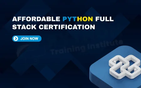 Affordable Python Full Stack Courses in Pune with Certification | Affordable and Accredited Python Full Stack Courses in Pune